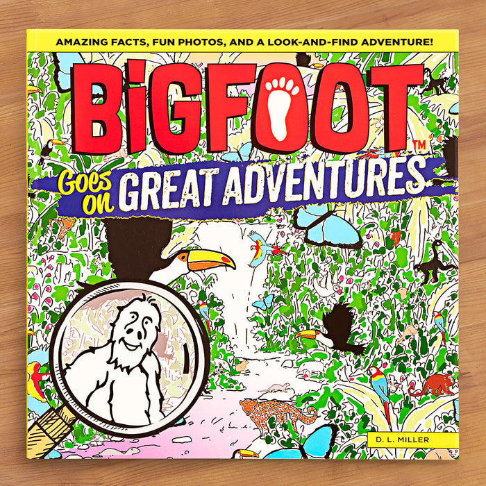 "BigFoot Goes on Great Adventures" by D. L. Miller