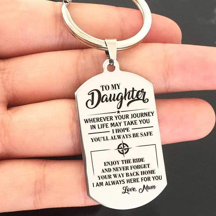 Mum To My Daughter-Wherever Your Journey In Life May Take You Keychain MelodyNecklace