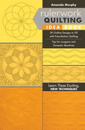 Rulerwork Quilting Idea Book
