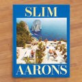 "Slim Aarons: The Essential Collection" by Shawn Waldron